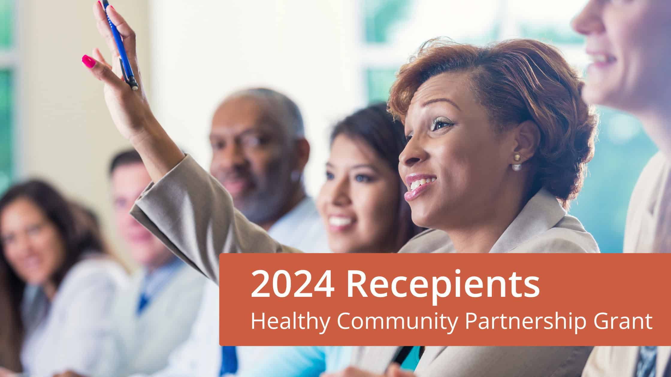 Blog Cover- 2024 health Community Partnership Grant